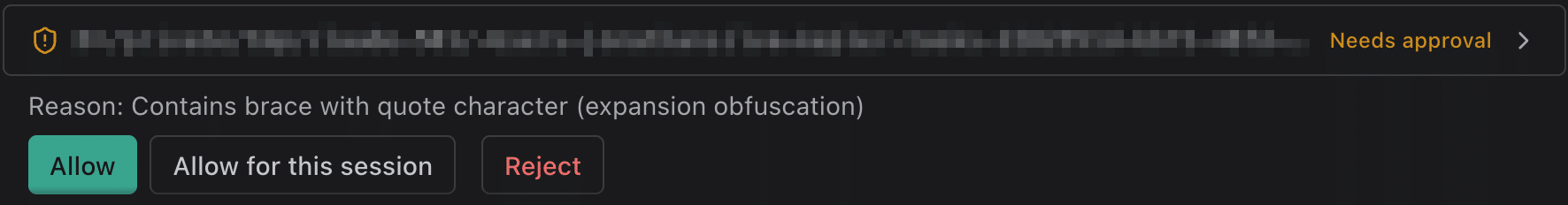 A permission request for a shell command, marked Needs approval, with the agent's reason, Contains brace with quote character, just above the Allow, Allow for this session, and Reject buttons.