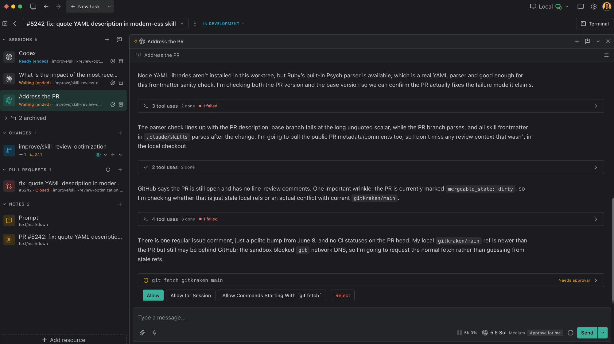 The task page. Its header holds the task name, the ⋮ menu, the In Development progress control, and Terminal at the right edge. The rail lists Sessions, Changes, Pull requests, and Notes led by Prompt, and a session on the right is waiting on a command approval.
