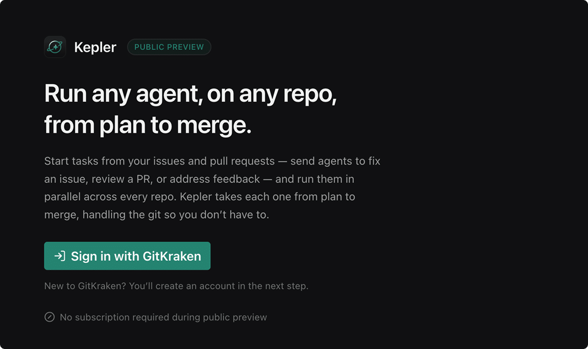 Kepler's welcome screen with the Sign in with GitKraken button