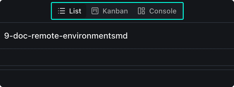 The Kepler view switcher showing List, Kanban, and Console tabs in the top center of the screen